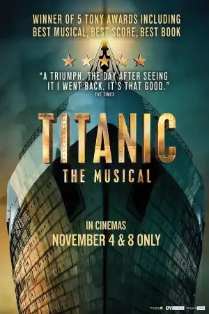 Titanic The Musical (2023)