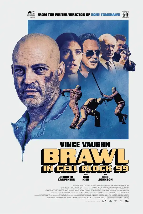 Brawl In Cell Block 99 (2017)