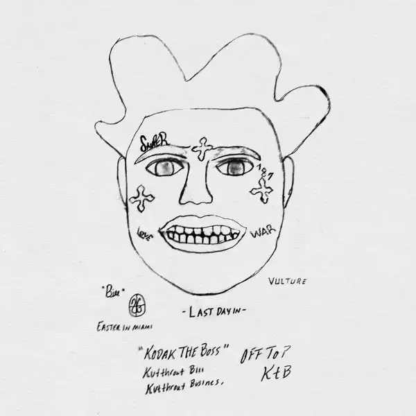 Kodak Black – Last Day In