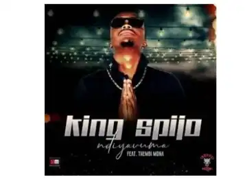 King Spijo – Ndiyavuma Ft. Thembi Mona