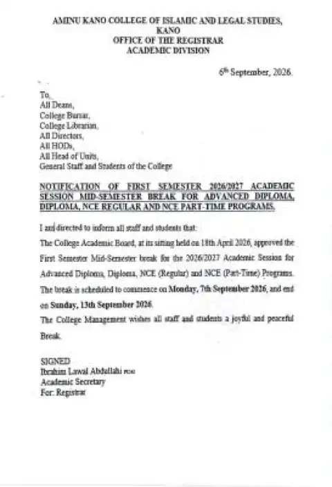 Aminu Kano College of Islamic and legal studies declares Mid-semester Break, 2026/2027
