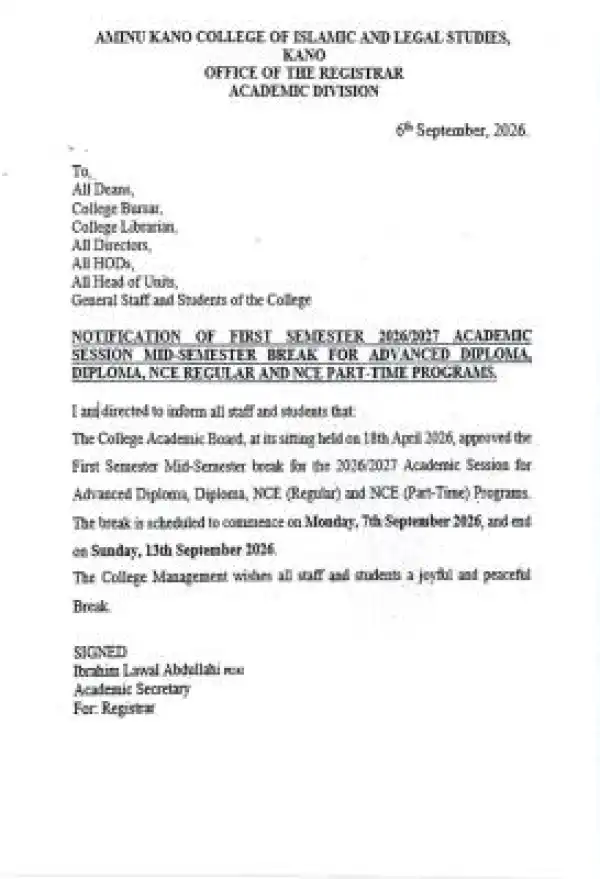 Aminu Kano College of Islamic and legal studies declares Mid-semester Break, 2026/2027