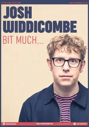 Josh Widdicombe Bit Much (2024)