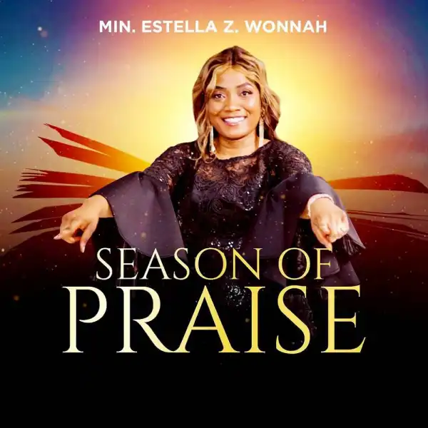 Estella Z Wonnah - Season Of Praise