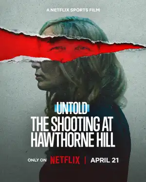 Untold The Shooting at Hawthorne Hill (2026)