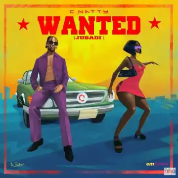 C Natty – Wanted (Jubadi)