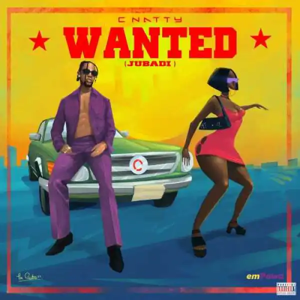 C Natty – Wanted (Jubadi)