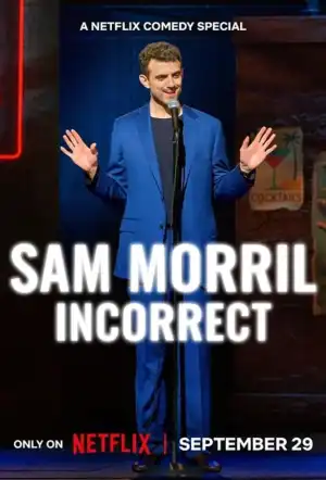 Sam Morril: Incorrect (2026)