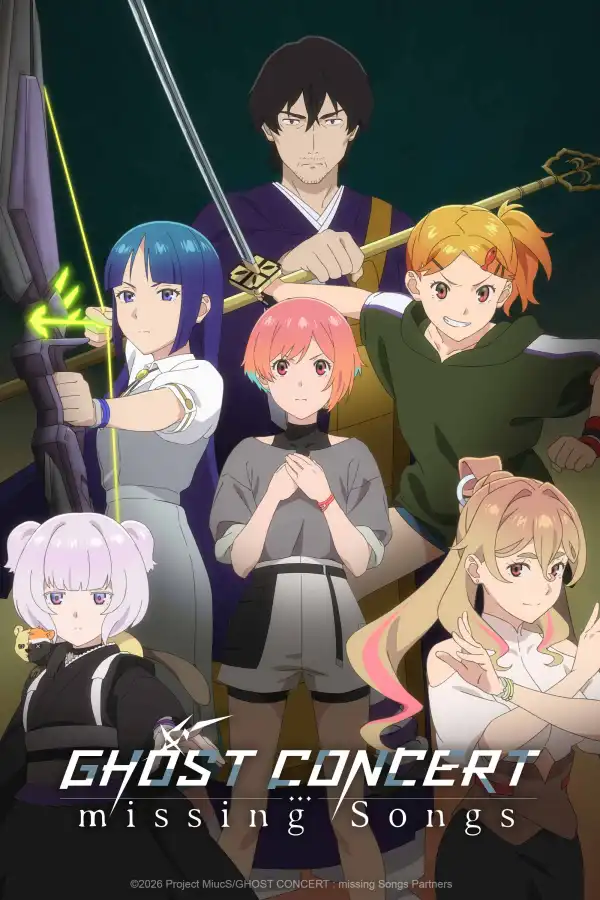 GHOST CONCERT Missing Songs (2026) [Japanese] (TV series)