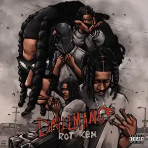 Rot Ken – Drillmance [Album]
