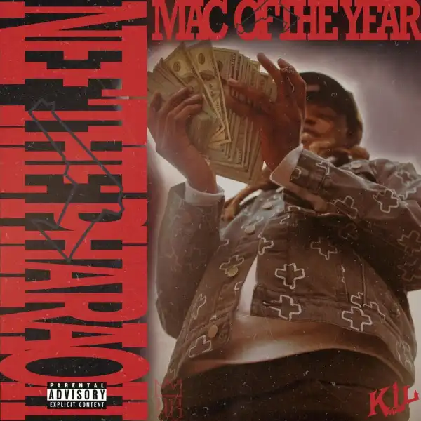 Nef The Pharaoh – Mac Of The Year
