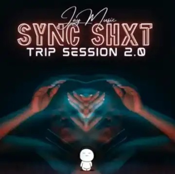 Jay Music – Sync Shxt (Trip Sessions 2.0)