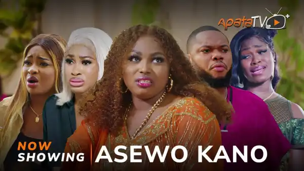 Asewo Kano (2024 Yoruba Movie)