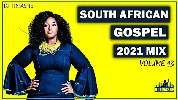 DJ Tinashe – South African Gospel MP3 Mix