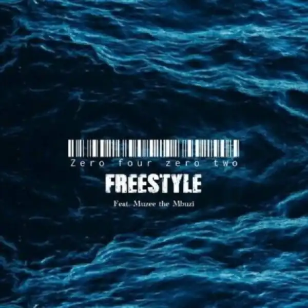 Touchline – Zero Four Zero Two Freestyle ft. Muzee The Mbuzi