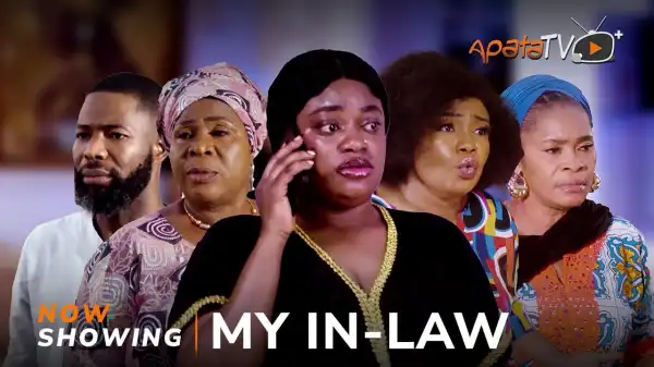 My In-Law (2024 Yoruba Movie)