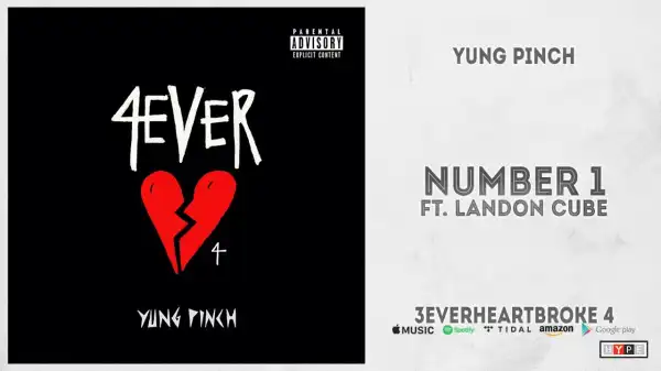 Yung Pinch - Still In Love