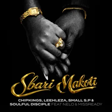 Chipkings, Leehleza, Small S.P & Soulful Disciple – Sbari Makoti Ft Nelo & Misready