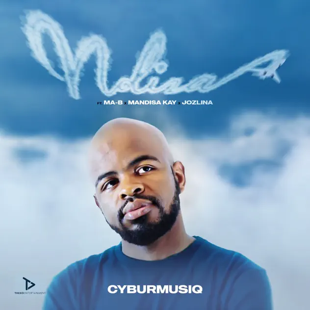 CYBURMUSIQ – Ndiza ft MA-B, MANDISA KAY & JOZLINA