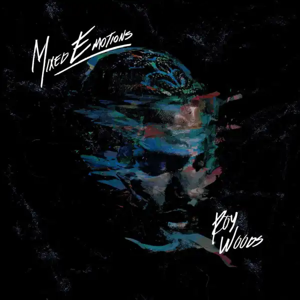 Roy Woods - Insecure