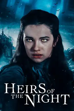 Heirs of the Night S02 E04