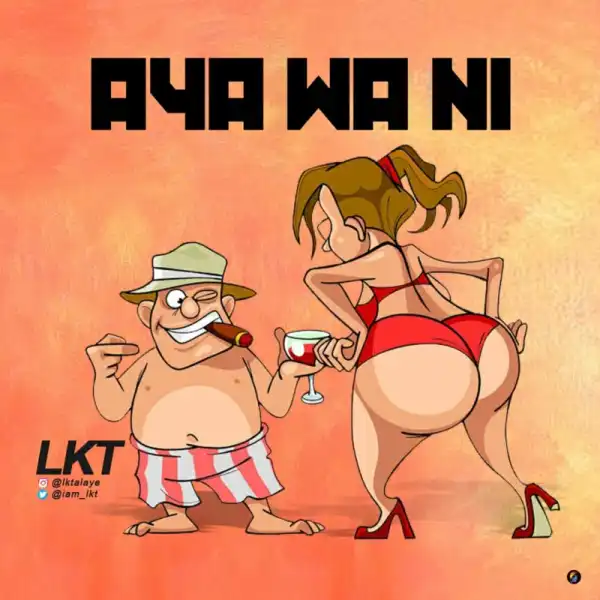 LKT – Aya Wa Ni (Prod. Nature)