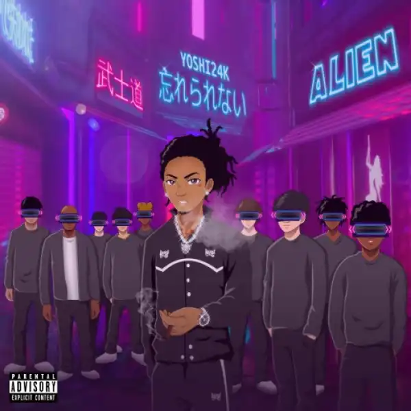 Yoshi24k - Alien (EP)