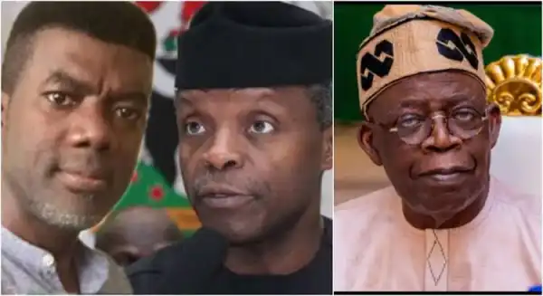 Reno Omokri Criticizes Osinbajo, Hails Tinubu