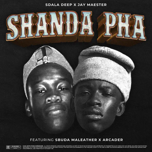 Sdala Deep – Shanda Pha Ft Jay Maester, Sbuda Maleather & Arcader