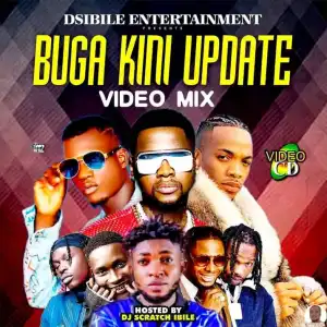 DJ Scratch Ibile — Buga Kini Update Video Mix