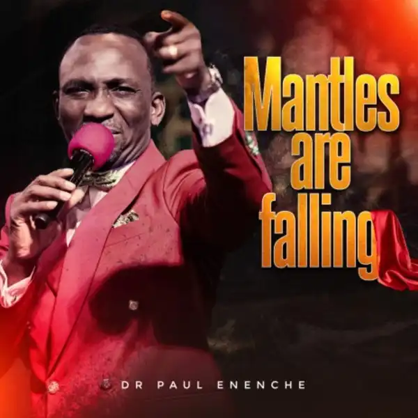 Dr. Paul Enenche – Mantles Are Falling (Video)