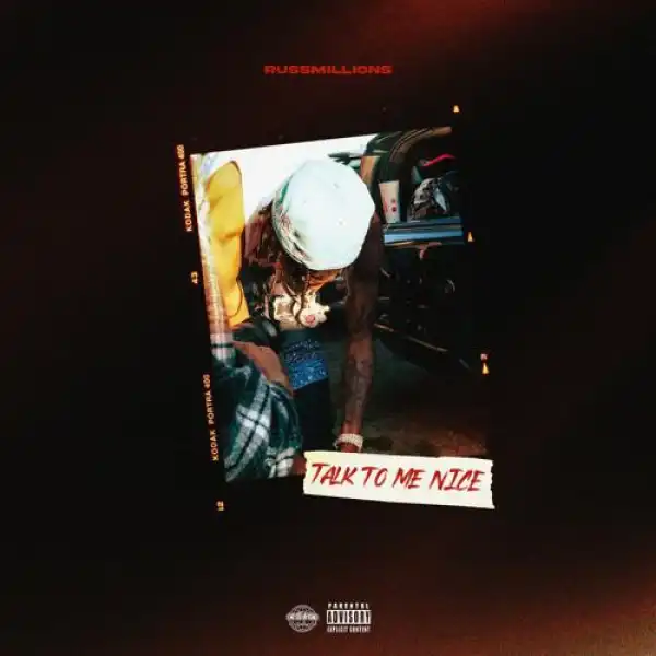 Russ Milllions – Talk To Me Nice (Instrumental)