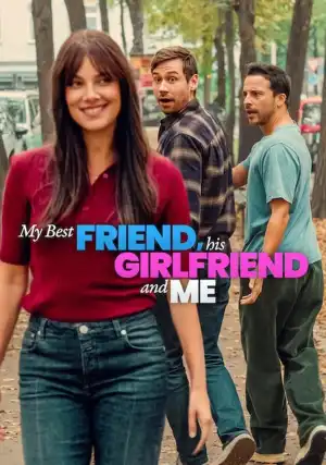 My Best Friend, His Girlfriend and Me (2026) [German]