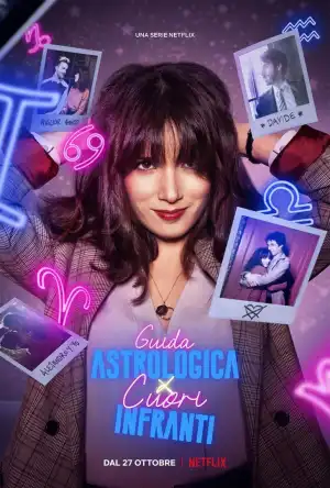 An Astrological Guide For Broken Hearts Season 2