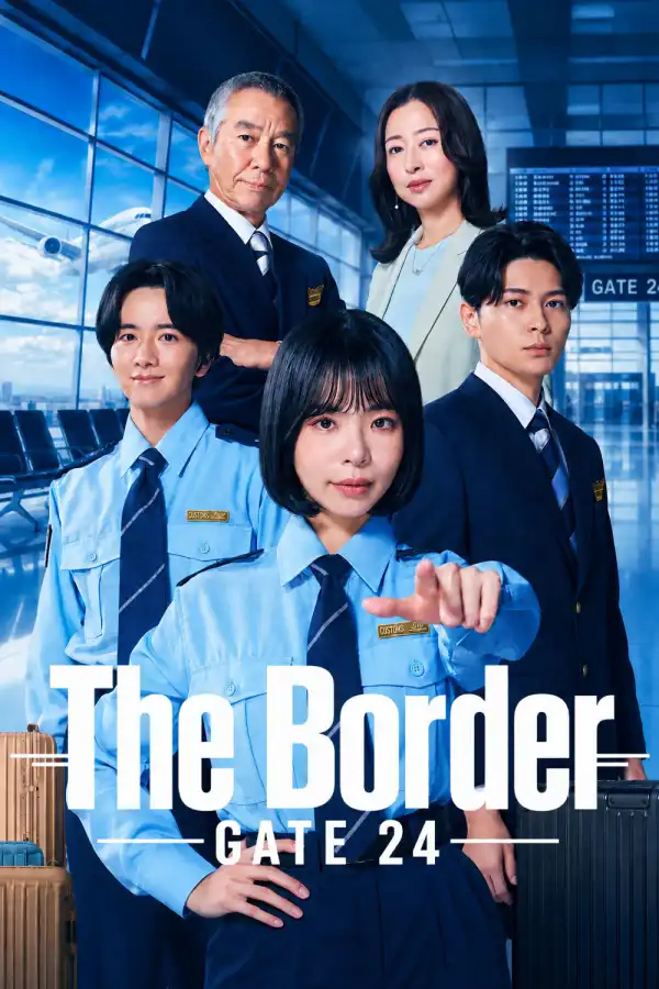 Gate 24 The Border S01 E08