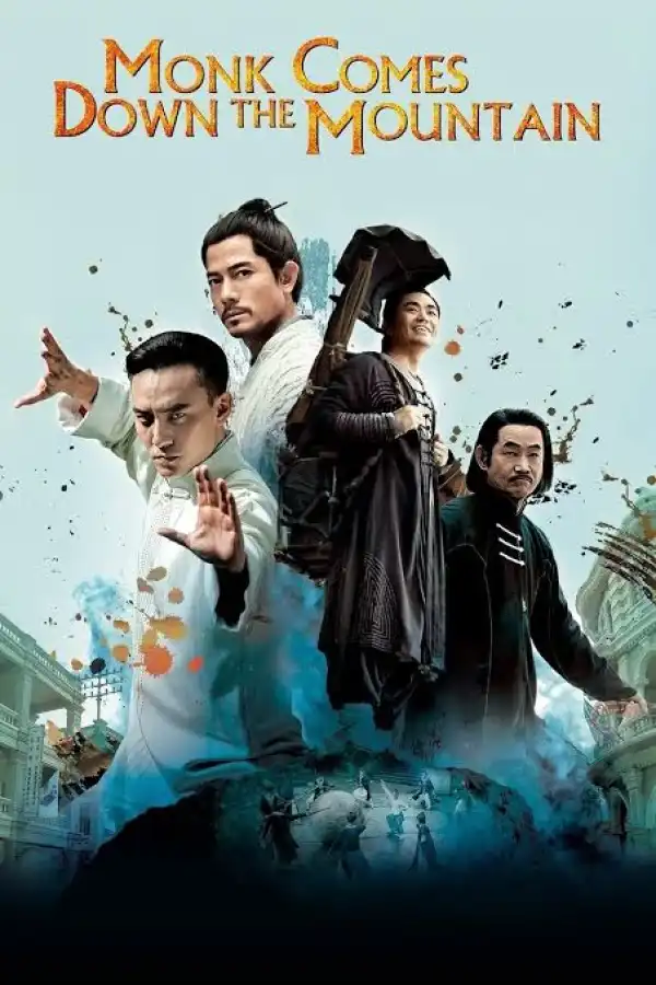 Monk Comes Down the Mountain (2015) [Chinese]