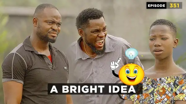 Mark Angel – A Bright Idea (Episode 351) (Comedy Video)