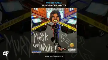 NWM Cee Murdaa - Murdaa Cee Wrote Intro