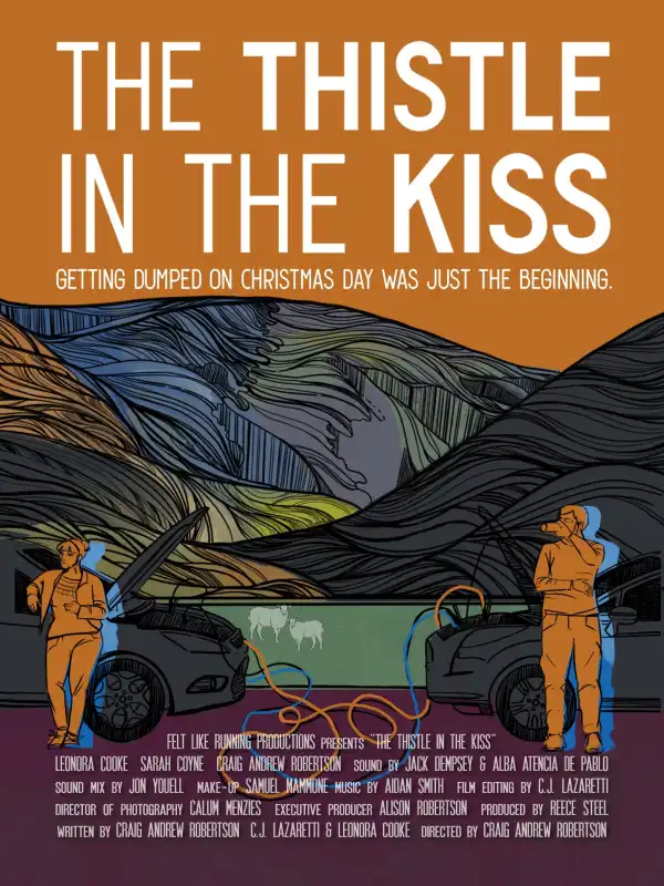 The Thistle in the Kiss (2025)
