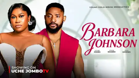 Barbara Johnson (2025 Nollywood Movie)