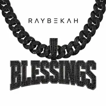 Raybekah – Blessings
