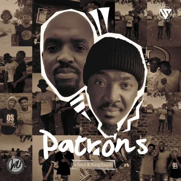 V.Soul & KingTouch – Patrons (EP)