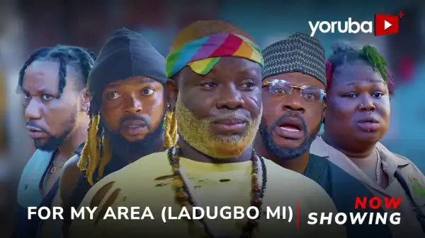 For My Area (2024 Yoruba Movie)