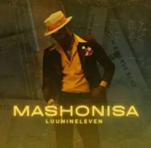 Luu Nineleven – Mashonisa Pt.1 (Album)