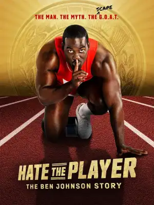 Hate The Player The Ben Johnson Story (2026 TV series)