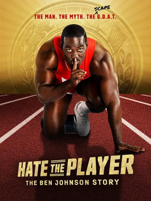Hate The Player The Ben Johnson Story (2026 TV series)