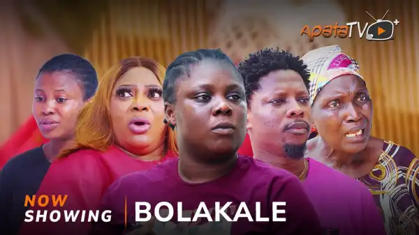 Bolakale (Yoruba Movie)