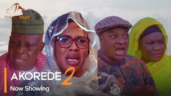 Akorede Part 2 (2023 Yoruba Movie)