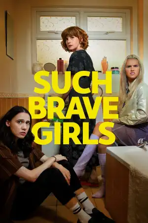 Such Brave Girls (2023 TV series)