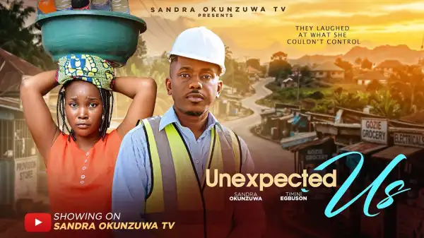Unexpected Us (2026 Nollywood Movie)